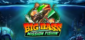 Big Bass Mission Fishin' Slot
